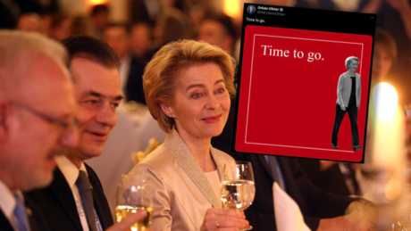 "Time to go" – Orbán stellt sich gegen von der Leyen