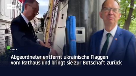 Polen: Abgeordneter entfernt ukrainische Flaggen vom Rathaus und bringt sie zur Botschaft zurück