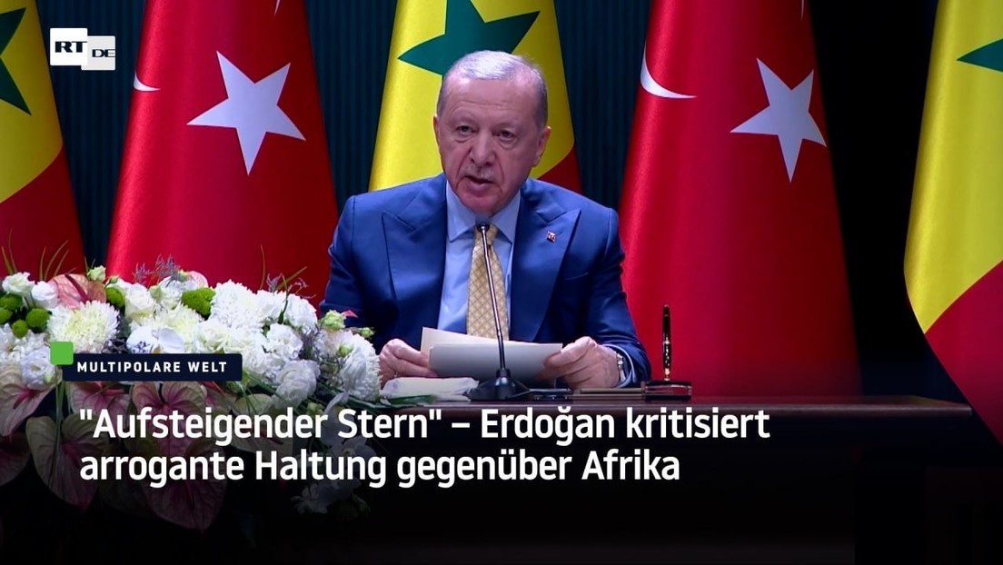 "Aufsteigender Stern" – Erdoğan kritisiert arrogante Haltung gegenüber Afrika