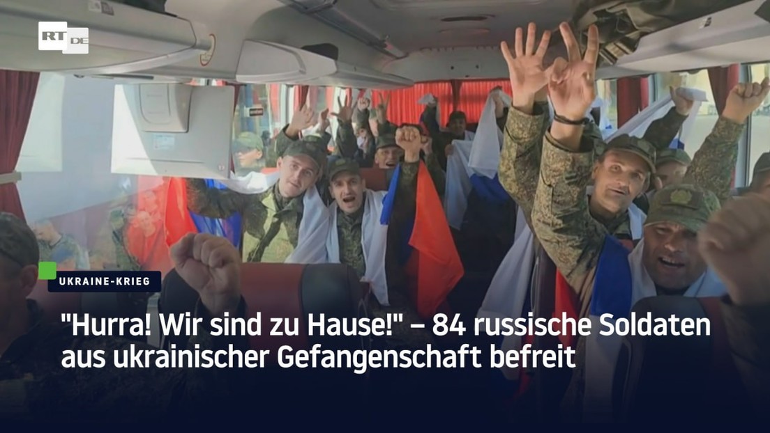 "Hurra! Wir sind zu Hause!" – 84 russische Soldaten aus ukrainischer Gefangenschaft befreit