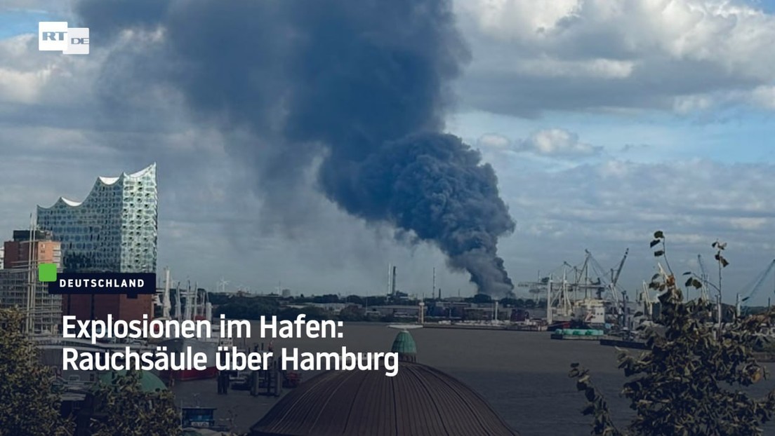 Explosionen im Hafen: Rauchsäule über Hamburg