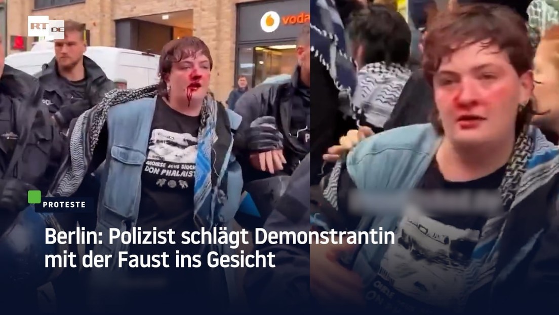 Berlin: Polizist schlägt Demonstrantin mit der Faust ins Gesicht