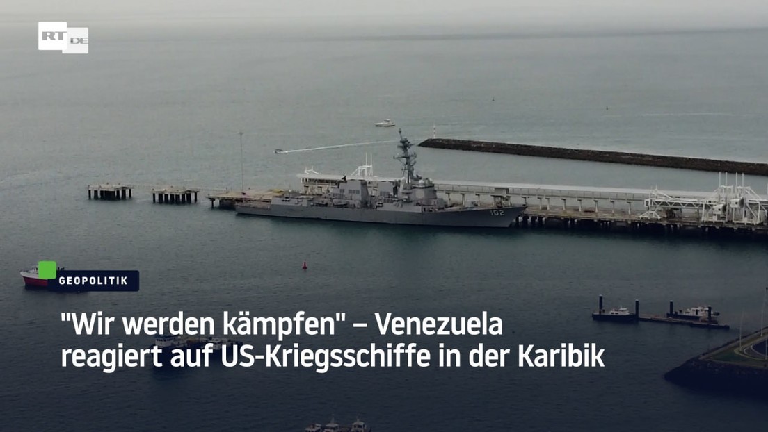 "Wir werden kämpfen" – Venezuela reagiert auf US-Kriegsschiffe in der Karibik