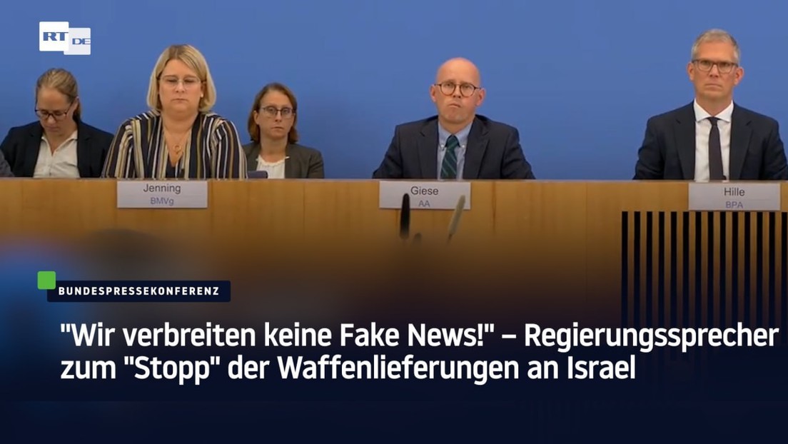 "Wir verbreiten keine Fake News!" – Regierungssprecher zum "Stopp" der Waffenlieferungen an Israel