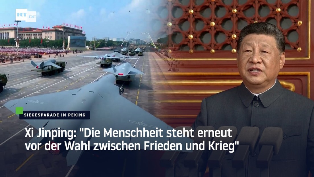 Xi Jinping: "Die Menschheit steht erneut vor der Wahl zwischen Frieden und Krieg"