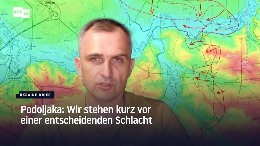 Podoljaka: Wir stehen kurz vor einer entscheidenden Schlacht (VIDEO)