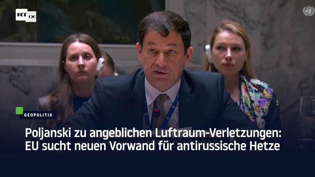 Poljanski zu angeblichen Luftraum-Verletzungen: EU sucht neuen Vorwand für antirussische Hetze