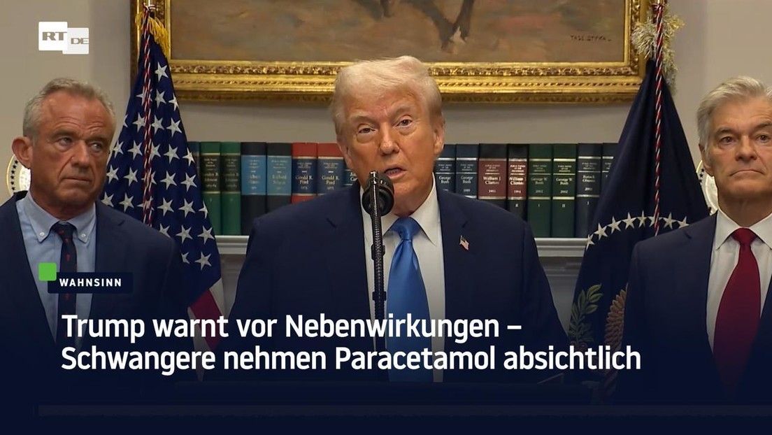 Trump warnt vor Nebenwirkungen – Schwangere nehmen Paracetamol absichtlich