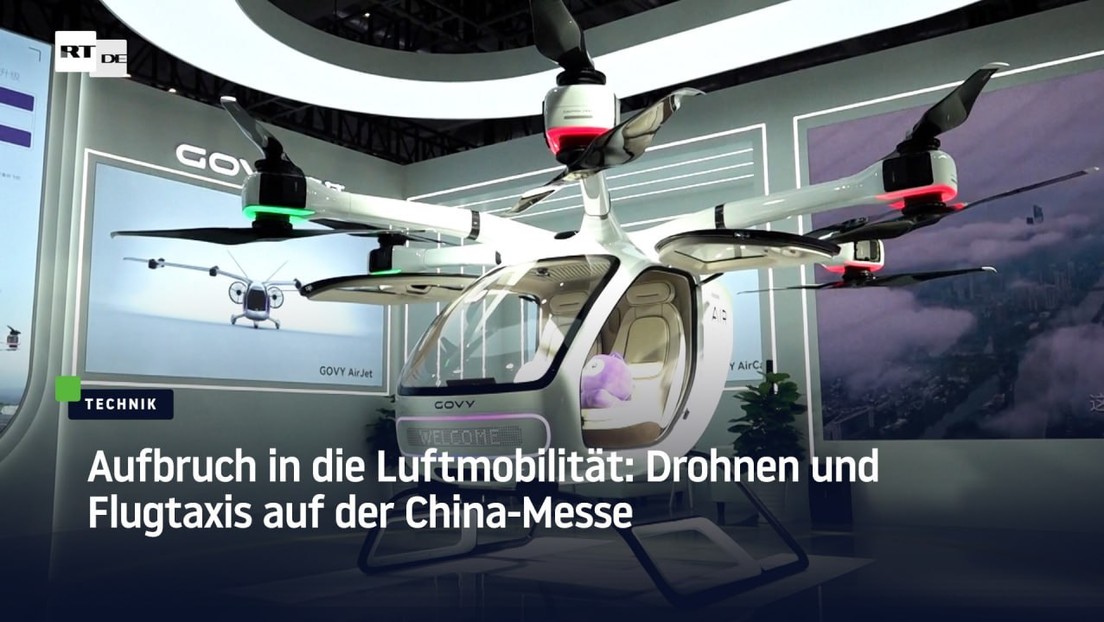 Aufbruch in die Luftmobilität: Drohnen und Flugtaxis auf der China-Messe