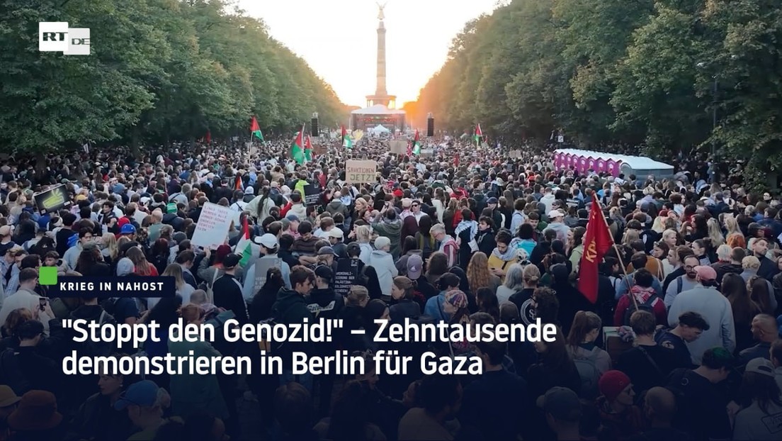 "Stoppt den Genozid!" – Zehntausende demonstrieren in Berlin für Gaza