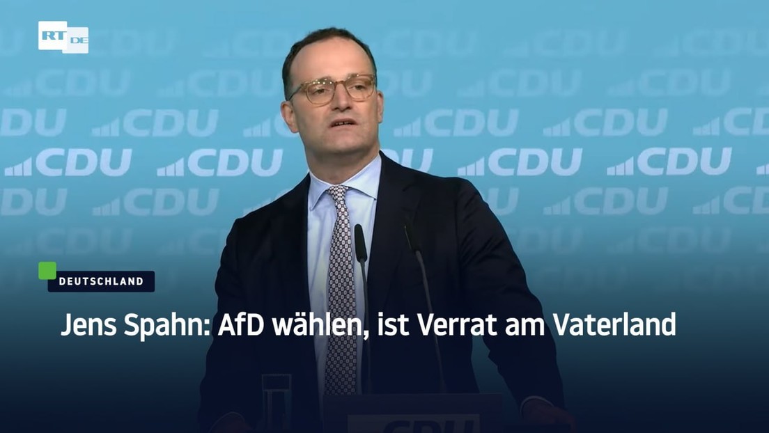 Jens Spahn: AfD wählen, ist Verrat am Vaterland