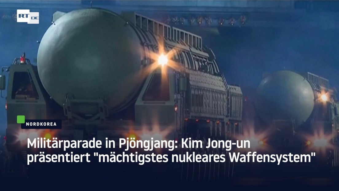 Militärparade in Pjöngjang: Kim Jong-un präsentiert "mächtigstes nukleares Waffensystem"