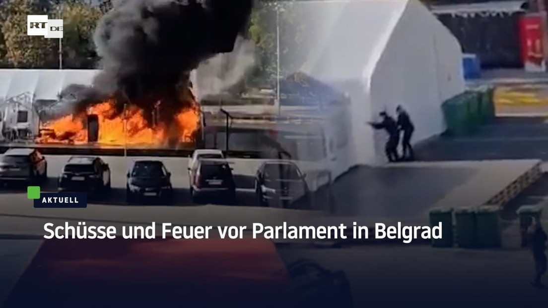 Schüsse und Feuer vor Parlament in Belgrad