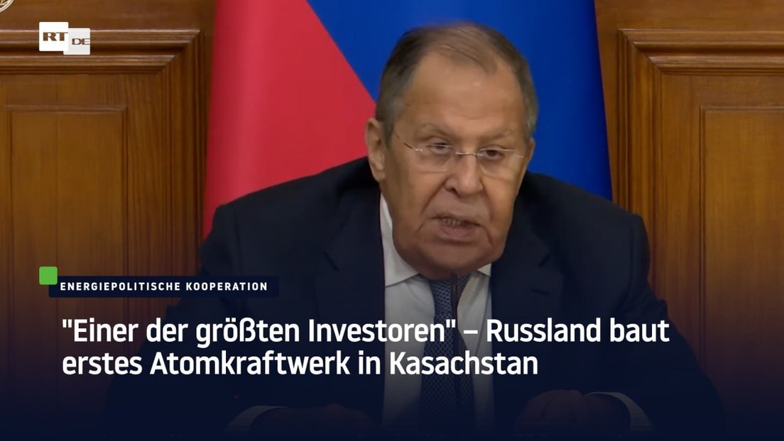 "Einer der größten Investoren" – Russland baut erstes Atomkraftwerk in Kasachstan