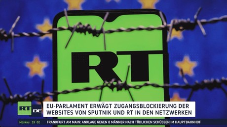 EU-Parlament will Zugriff auf RT und Sputnik in eigenen Netzwerken blockieren