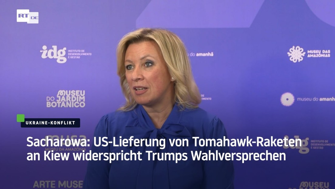 Sacharowa: US-Lieferung von Tomahawk-Raketen an Kiew widerspricht Trumps Wahlversprechen
