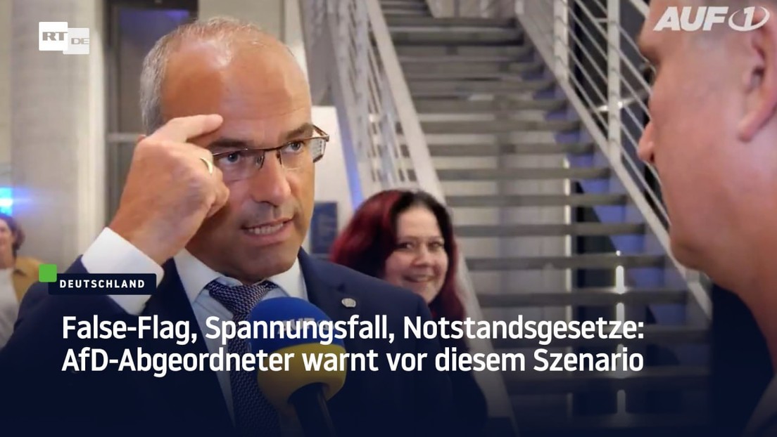 False-Flag, Spannungsfall, Notstandgesetze: AfD-Abgeordneter warnt vor diesem Szenario
