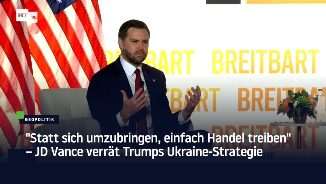 "Statt sich umzubringen, einfach Handel treiben" – JD Vance verrät Trumps Ukraine-Strategie