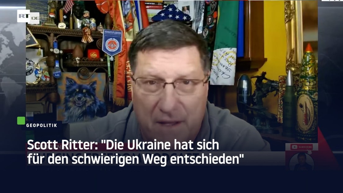 Scott Ritter: "Die Ukraine hat sich für den schwierigen Weg entschieden"
