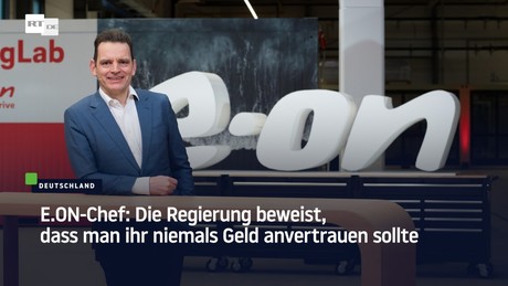 E.ON-Chef rechnet mit "Energiewende" ab