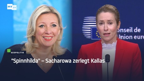 "Spinnhilda" – Sacharowa zerlegt Kallas