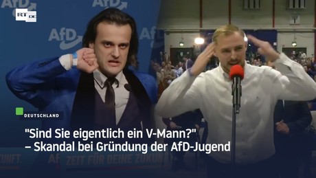 "Sind Sie eigentlich ein V-Mann?" – Skandal bei Gründung der AfD-Jugend