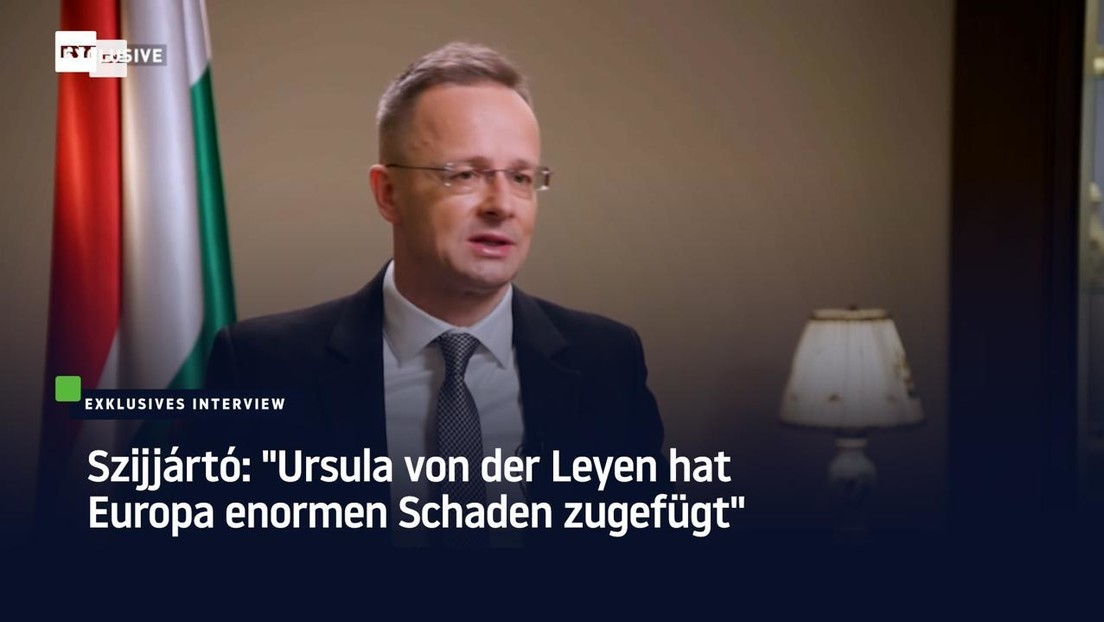 Szijjártó: "Ursula von der Leyen hat Europa enormen Schaden zugefügt"