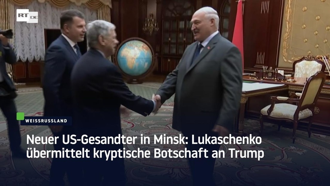 Neuer US-Gesandter in Minsk: Lukaschenko übermittelt kryptische Botschaft an Trump