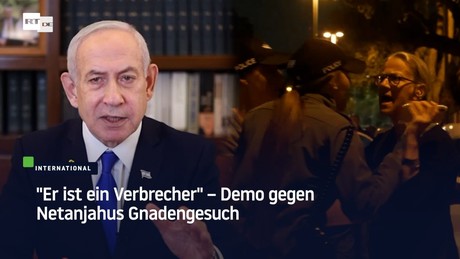 Netanjahu: "Prozess gegen mich schürt Zwietracht in Israel"