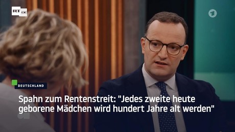Gegner bei Rentenpaket-Einigung laut Spahn: "Der linke Mob und die extreme Rechte"