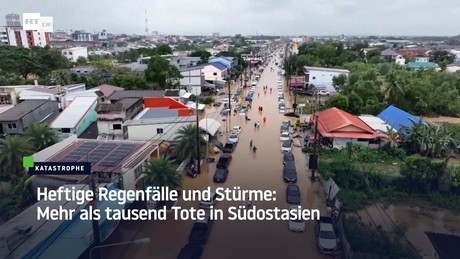 Heftige Regenfälle und Stürme: Mehr als tausend Tote in Südostasien
