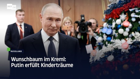 Wunschbaum im Kreml: Putin erfüllt Kinderträume