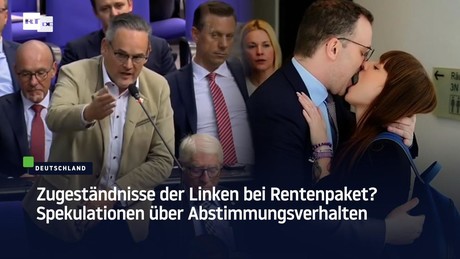 Rentenpaket-Abstimmung: Enthaltung der Linken sorgt für heftigen Streit im Bundestag