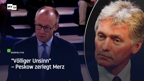 "Völliger Unsinn" – Peskow zerlegt Merz