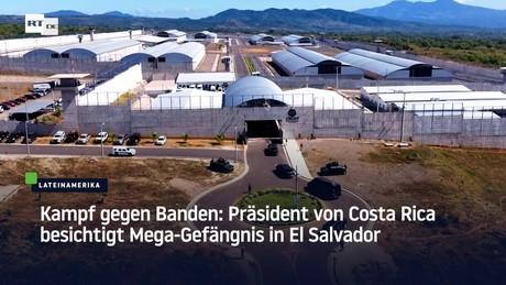 Kampf gegen Banden: Präsident von Costa Rica besichtigt Mega-Gefängnis in El Salvador