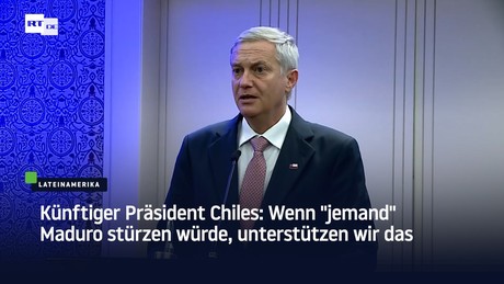 Künftiger Präsident Chiles: Wenn "jemand" Maduro stürzen würde, unterstützen wir das