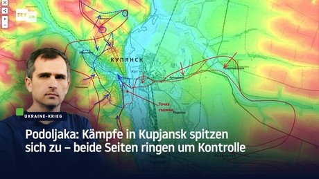 Podoljaka: Kämpfe in Kupjansk spitzen sich zu – beide Seiten ringen um Kontrolle