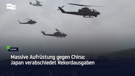 Massive Aufrüstung gegen China: Japan verabschiedet Rekordausgaben