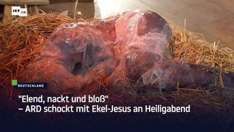 "Elend, nackt und bloß" – ARD schockt mit Ekel-Jesus an Heiligabend
