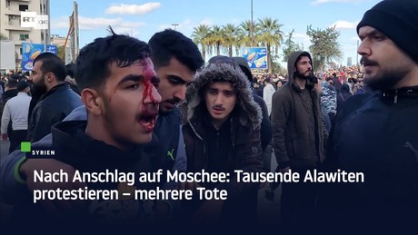 Nach Anschlag auf Moschee: Tausende Alawiten protestieren – mehrere Tote