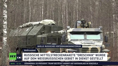 Weißrussland: Russische Mittelstreckenrakete "Oreschnik" in Dienst gestellt