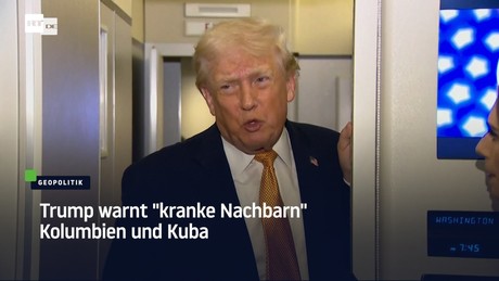 Trump warnt "kranke Nachbarn" Kolumbien und Kuba