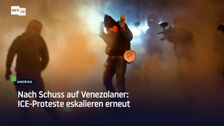 Nach Schuss auf Venezolaner: ICE-Proteste eskalieren erneut