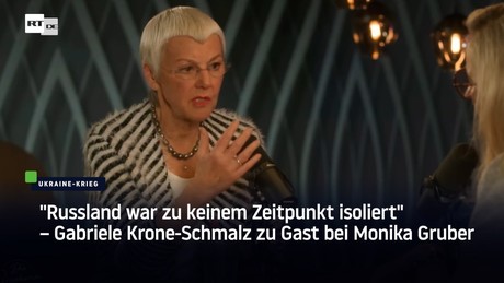 "Russland war zu keinem Zeitpunkt isoliert" – Gabriele Krone-Schmalz zu Gast bei Monika Gruber