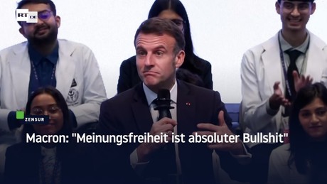 Macron: "Meinungsfreiheit ist absoluter Bullshit"