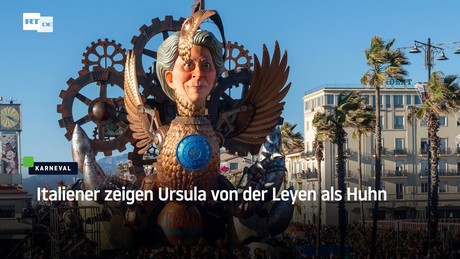 Karneval: Italiener zeigen Ursula von der Leyen als Huhn