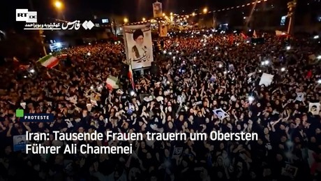 Iran: Tausende Frauen trauern um Obersten Führer Ali Chamenei