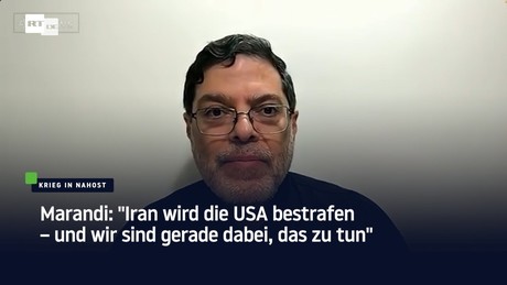 Marandi: "Iran wird die USA bestrafen – und wir sind gerade dabei, das zu tun"