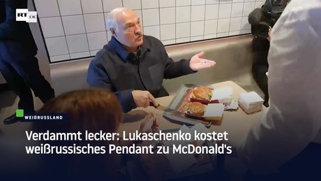 Verdammt lecker: Lukaschenko kostet weißrussisches Pendant zu McDonald's