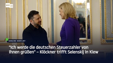 "Ich werde die deutschen Steuerzahler von Ihnen grüßen" – Klöckner trifft Selenskij in Kiew